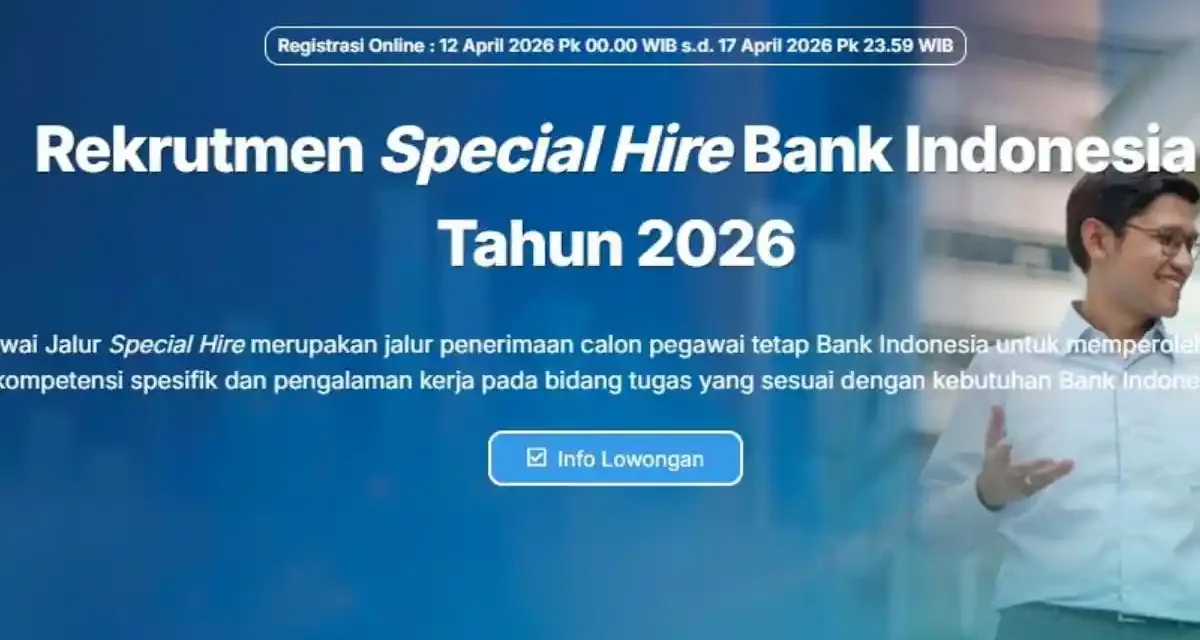 Buruan Cek! Syarat Mutlak Rekrutmen Bank Indonesia